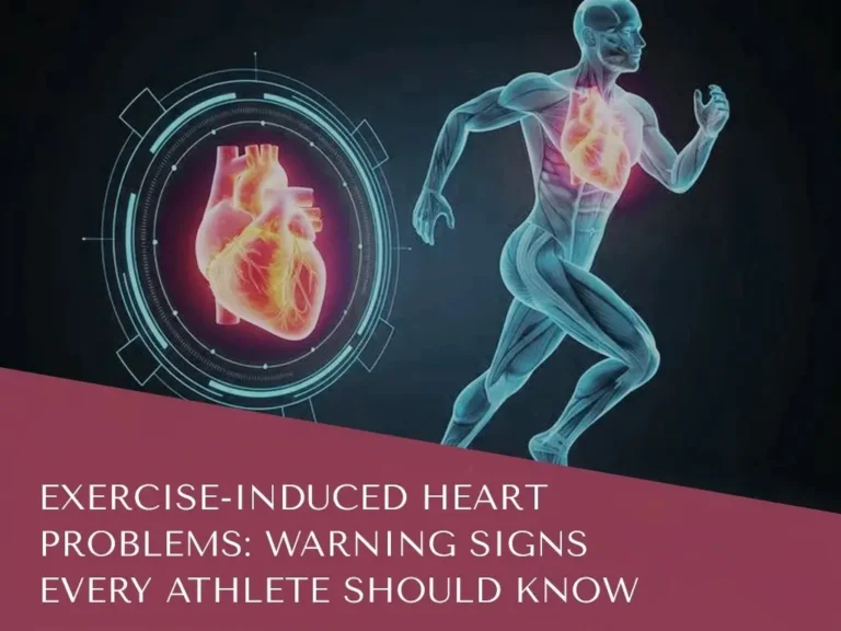 Exercise-Induced Heart Problems
